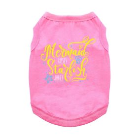Mermaid Kisses Starfish Wishes Dog Shirt (Color: Carnation Pink, size: 3X-Large)